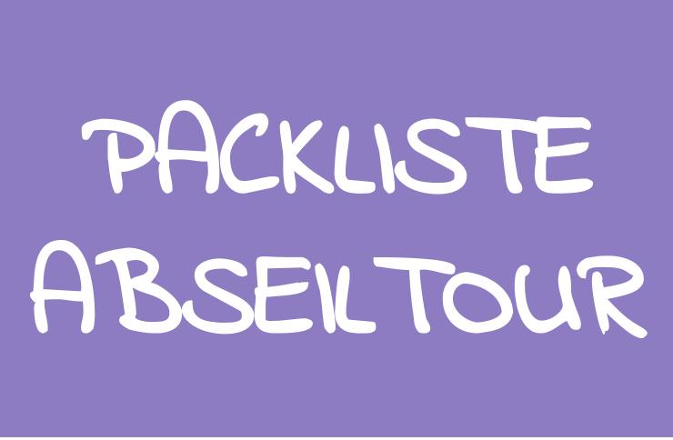 Rucksackpackliste Klettertour Wandrucksack Abseiltour